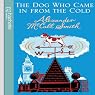 The Dog Who Came in from the Cold