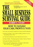 The Small Business Survival Guide, 3rd Ed. (The Small Business Sourcebooks)