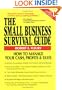 The Small Business Survival Guide, 3rd Ed. (The Small Business Sourcebooks)