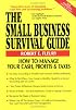 The Small Business Survival Guide, 3rd Ed. (The Small Business Sourcebooks)