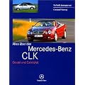 Alles �ber die Mercedes-Benz CLK. Coupe und Cabriolet