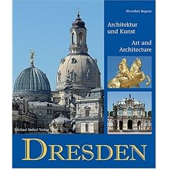 Dresden: Kunst und Architektur /Art and Architecture