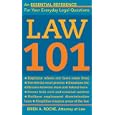Law 101: Know Your Rights, Understand Your Responsibilities and Avoid Legal Pitfalls