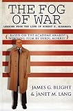 The Fog of War: Lessons from the Life of Robert S. McNamara