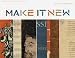 Books : 'Make It New': The Rise of Modernism
