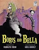 Boris and Bella