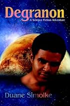 Degranon: A Science Fiction Adventure