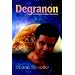 Degranon: A Science Fiction Adventure