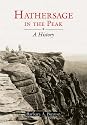 Hathersage in the Peak: A History