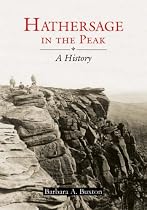 Hathersage in the Peak: A History