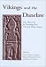 Book Vikings and the Danelaw: Select Papers from the Proceedings of the Thirteenth Viking Congress, Nottingham and York, 21-30 August 1997