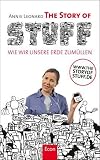 The Story of Stuff: Wie wir unsere Erde  zumüllen