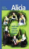 Produkt-Bild: AIDS - und ein Leben wie im Traum