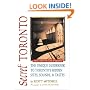 Secret Toronto: The Unique Guidebook to Toronto's Hidden Sites, Sounds & Tastes (Secret Guide series)