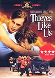 Thieves Like Us