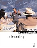 Directing (Screencraft Series)