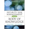 Security Risk Management Body of Knowledge (Wiley Series in Systems Engineering and Management) (Hardcover)