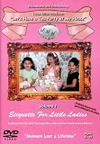 The Little Miss Madison Etiquette Series Volume 1:  Lets Have a Tea Party At My House