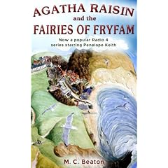 Agatha Raisin and the Fairies of Fryfam (Agatha Raisin 10)