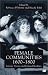 Female Communities, 1600-1800: Literary Visions and Cultural Realities