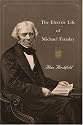 The Electric Life of Michael Faraday
