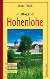 Produkt-Bild: Ausflugsziel Hohenlohe: Wandern ? Rad fahren ? Entdecken