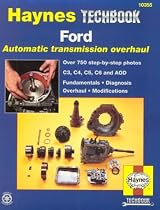 The Haynes Ford Automatic Transmission Overhaul Manual (Techbook Series)