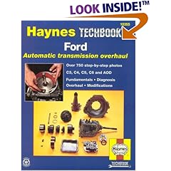 The Haynes Ford Automatic Transmission Overhaul Manual (Techbook Series)