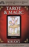 Tarot and Magic (Special Topics in Tarot)