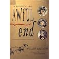 A House Called Awful End: Book One of the Eddie Dickens Trilogy