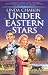 Book Under Eastern Stars (Heart of India Series #2)