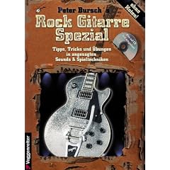Rock Gitarre Spezial f�r Aufsteiger, m. CD-Audio.