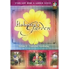 Rebecca's Garden, Vol. 4: Container Gardening by 