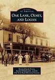 Oak Lane, Olney, and Logan (Images of America) (Images of America (Arcadia Publishing)) [Paperback]