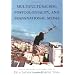 Multiculturalism, Postcoloniality, and Transnational Media (Rutgers Depth of Field Series)