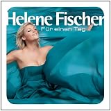 F�r Einen Tag (Super Fan Edition)von "Helene Fischer"