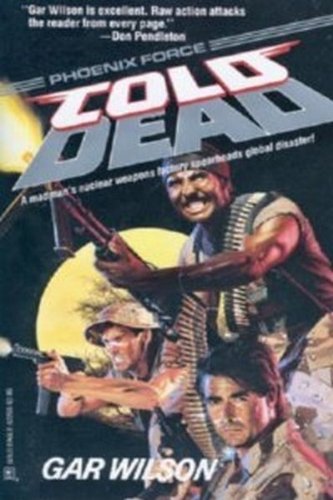 Cold Dead (Super Phoenix Force)