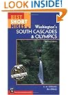 Best Short Hikes in Washington's South Cascades & Olympics