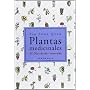 Plantas medicinales: El Disc�rides renovado de P�o Font Quer