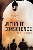 Without Conscience: A Johnny Hawke Novel (Johnny Hawke Novels)