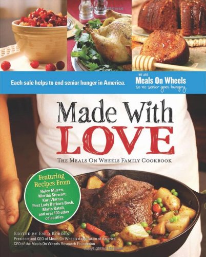 made with love the meals on wheels family cookbook