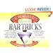 The World's Best Simple Bar Tricks
