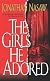 The Girls He Adored