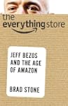 The Everything Store: Jeff Bezos and...