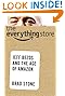 The Everything Store: Jeff Bezos and the Age of Amazon