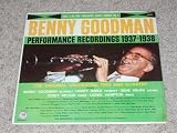 : Benny Goodman: Performance Recordings 1937-1938, Vol. 1