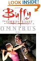 Buffy the Vampire Slayer Omnibus Volume 2: v. 2