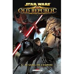 Star Wars : The Old Republic, Tome 1 : Le sang de l'Empire