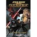 Star Wars : The Old Republic, Tome 1 : Le sang de l'Empire
