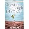 Growing Through Divorce